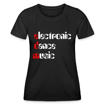 EDM Electronic Dance Music - Women's Functional T-Shirt - black - Front - AI Model Female 172 light (172cm)