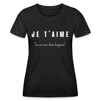 je t aime ou un truc dans le genre - T-shirt sport Femme - noir - Devant - AI Model Female 172 light (172cm)