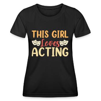 Cette fille aime jouer Comédies musicales Théâtre - T-shirt sport Femme - noir - Devant - AI Model Female 172 light (172cm)