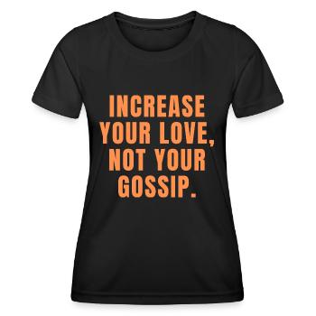 Augmentez votre amour, pas vos commérages - Christian - T-shirt sport Femme - noir - Devant - AI Model Female 172 light (172cm)