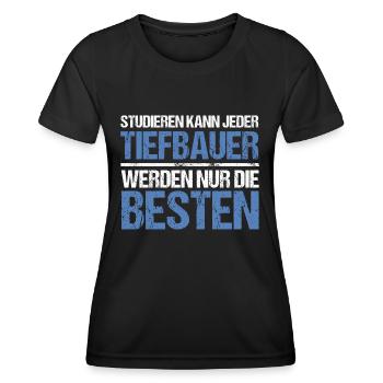 Tout le monde peut étudier - Édition Tiefbauer - T-shirt sport Femme - noir - Devant - AI Model Female 172 light (172cm)