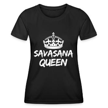 Savasana Queen Damen T-Shirt | Königin des Yoga - Frauen Funktions-T-Shirt - Schwarz - Vorne - AI Model Female 172 light (172cm)