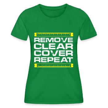 Remove Clear Cover Repeat - Frauen Funktions-T-Shirt - Kelly Green - Vorne - AI Model Female 172 dark (172cm)