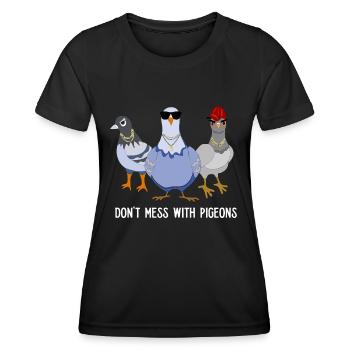 Cooles Don't Mess Pigeons Design für Taubenfans - Frauen Funktions-T-Shirt - Schwarz - Vorne - AI Model Female 172 light (172cm)