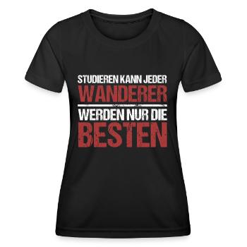 Anyone can study; Hikers are the best - Women's Functional T-Shirt - black - Front - AI Model Female 172 light (172cm)