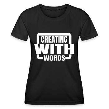 Citation Favoriser la créativité Bday Fiction Writing - T-shirt sport Femme - noir - Devant - AI Model Female 172 light (172cm)