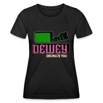 contemporary fiction funny sayings funny - Women's Functional T-Shirt - black - Front - AI Model Female 172 light (172cm)
