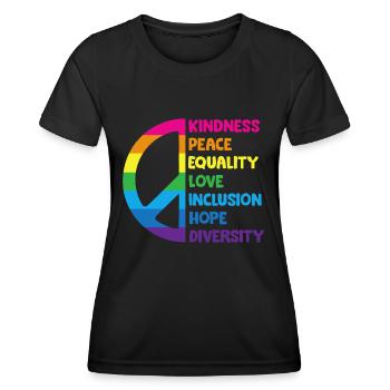 Kindness Peace Equality Love Inclusion Hope - Women's Functional T-Shirt - black - Front - AI Model Female 172 light (172cm)