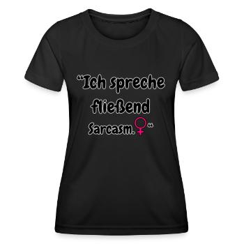 "I speak sarcasm" - Women's Functional T-Shirt - black - Front - AI Model Female 172 light (172cm)