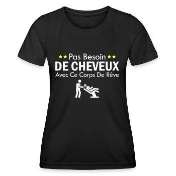 No need for hair with this dream body - Women's Functional T-Shirt - black - Front - AI Model Female 172 light (172cm)