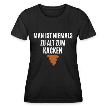 Man ist nie zu alt zum Kacken - Frauen Funktions-T-Shirt - Schwarz - Vorne - AI Model Female 172 light (172cm)