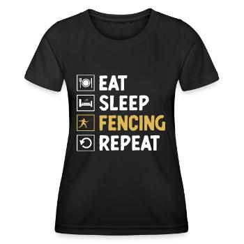 Eat Sleep Fencing Repeat Sword Epee Fencer - Women's Functional T-Shirt - black - Front - AI Model Female 172 light (172cm)