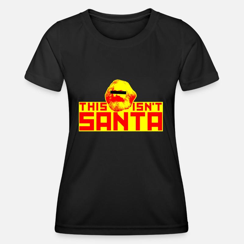 This is not Santa (Karl Marx) - Women's Functional T-Shirt - black