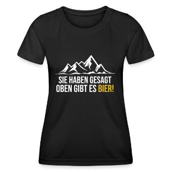 Sie haben gesagt oben gibt es Bier Wandern lustig - Frauen Funktions-T-Shirt - Schwarz - Vorne - AI Model Female 172 light (172cm)