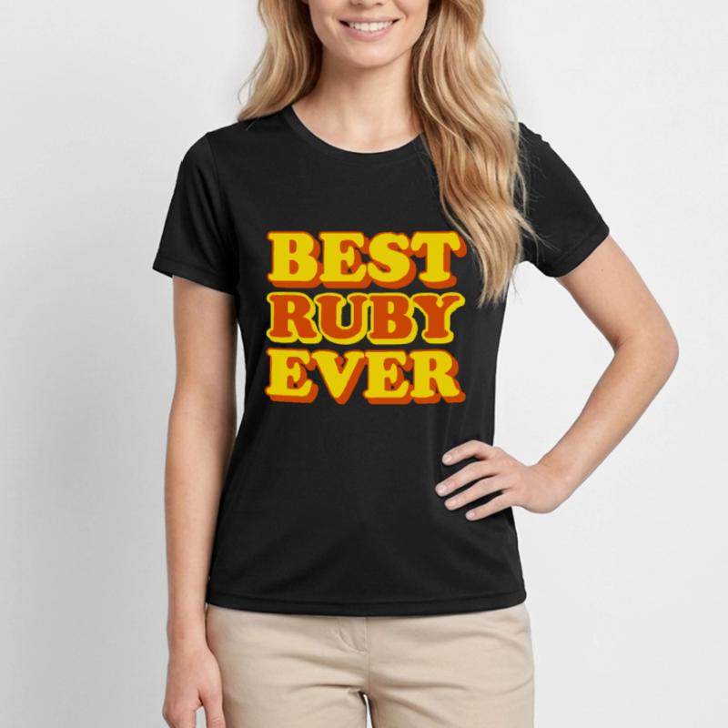 Ruby First Name Funny Gift Women's Functional T-Shirt