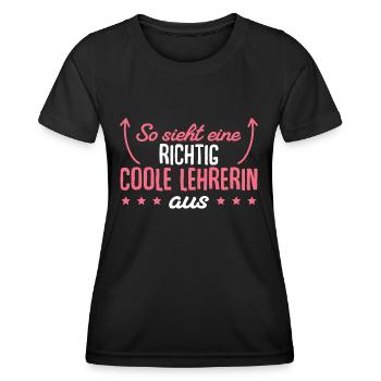 Lehrkraft Referendarin RIchtig Coole Lehrerin - Frauen Funktions-T-Shirt - Schwarz - Vorne - AI Model Female 172 light (172cm)