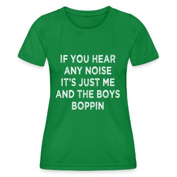 Wenn du irgendein Geräusch hörst, bin ich es nur - Frauen Funktions-T-Shirt - Kelly Green - Vorne - AI Model Female 172 dark (172cm)