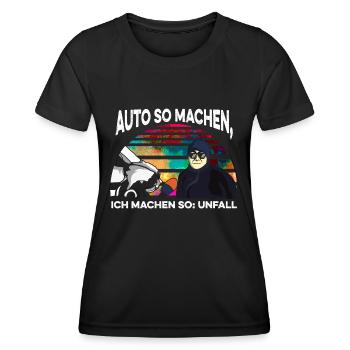 Auto machen so ich machen so - Frauen Funktions-T-Shirt - Schwarz - Vorne - AI Model Female 172 light (172cm)