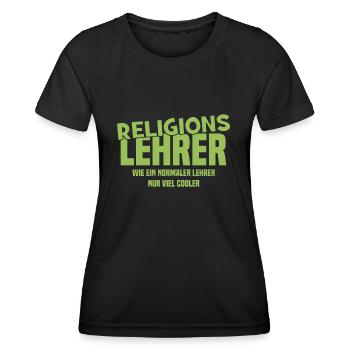 Religionslehrer Wie ein normaler Lehrer nur cooler - Frauen Funktions-T-Shirt - Schwarz - Vorne - AI Model Female 172 light (172cm)