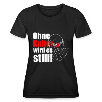 Ohne Kultur wird es still! - Frauen Funktions-T-Shirt - Schwarz - Vorne - AI Model Female 172 light (172cm)