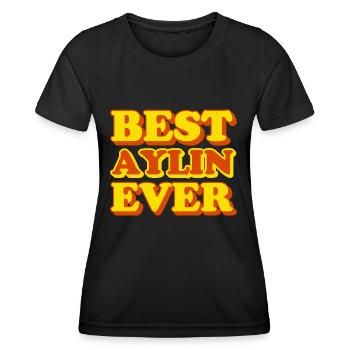 Aylin First Name Funny Gift - Women's Functional T-Shirt - black - Front - AI Model Female 172 light (172cm)