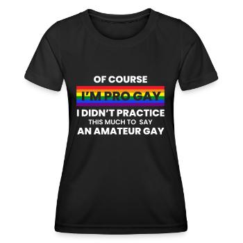 Funny Pro Gay Pride Awareness LGBT Rainbow Gift - Women's Functional T-Shirt - black - Front - AI Model Female 172 light (172cm)