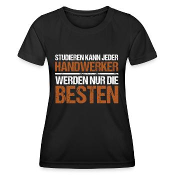 Tout le monde peut étudier - Handwerker Edition - T-shirt sport Femme - noir - Devant - AI Model Female 172 light (172cm)