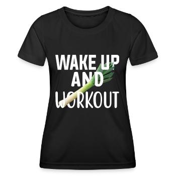Wake up and workout Aufstehen und Sport treiben. - Frauen Funktions-T-Shirt - Schwarz - Vorne - AI Model Female 172 light (172cm)