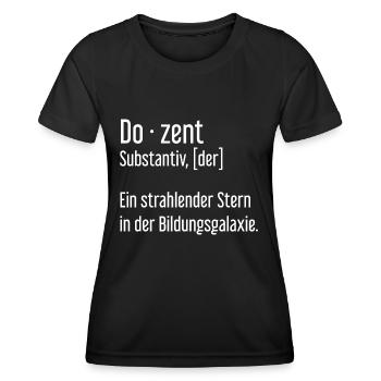 Dozent Dozenten Schule Pädagoge Unterricht - Frauen Funktions-T-Shirt - Schwarz - Vorne - AI Model Female 172 light (172cm)