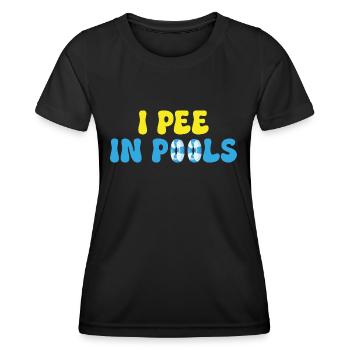 I pee in pools - Women's Functional T-Shirt - black - Front - AI Model Female 172 light (172cm)
