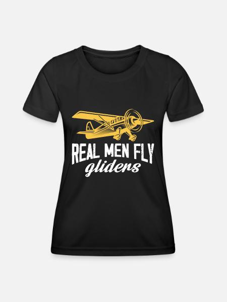 Real men fly gliders Design for a rc plane - Women's Functional T-Shirt - black