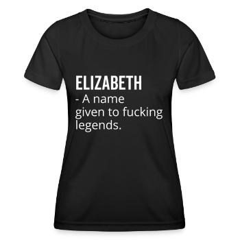 Elizabeth ein Name für verdammte Legenden - Frauen Funktions-T-Shirt - Schwarz - Vorne - AI Model Female 172 light (172cm)