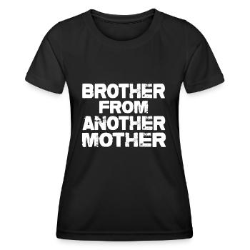 Bruder von einer anderen Mutter - Frauen Funktions-T-Shirt - Schwarz - Vorne - AI Model Female 172 light (172cm)