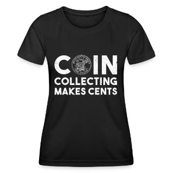 Numismatic Coin Collecting Gift - Women's Functional T-Shirt - black - Front - AI Model Female 172 light (172cm)
