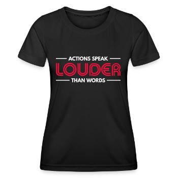 Taten sagen mehr als Worte - Motivationsgeschenk - Frauen Funktions-T-Shirt - Schwarz - Vorne - AI Model Female 172 light (172cm)