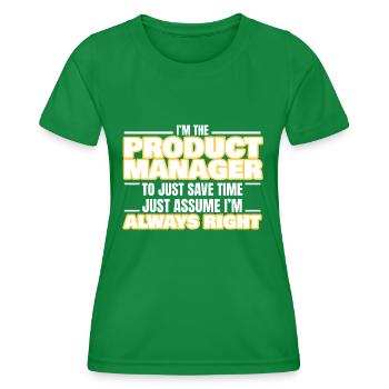 Awesome Product Manager - Women's Functional T-Shirt - kelly green - Front - AI Model Female 172 dark (172cm)