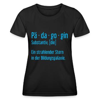 Pädagogin Pädagoginnen Schule Lehrerin Unterricht - Frauen Funktions-T-Shirt - Schwarz - Vorne - AI Model Female 172 light (172cm)
