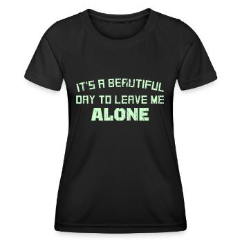 C’EST UNE BELLE JOURNÉE POUR ME LAISSER TRANQUILLE - T-shirt sport Femme - noir - Devant - AI Model Female 172 light (172cm)