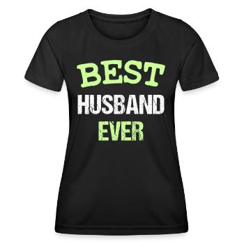 BEST HUSBAND EVER - Women's Functional T-Shirt - black - Front - AI Model Female 172 light (172cm)