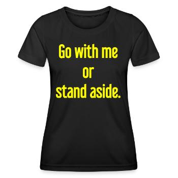 Walk with or aside - Women's Functional T-Shirt - black - Front - AI Model Female 172 light (172cm)