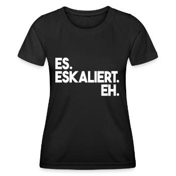 ES Eskaliert Eh - Frauen Funktions-T-Shirt - Schwarz - Vorne - AI Model Female 172 light (172cm)