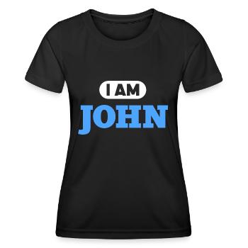 John Name Saying für stolze Johns - Frauen Funktions-T-Shirt - Schwarz - Vorne - AI Model Female 172 light (172cm)