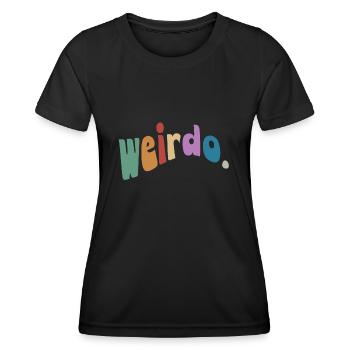 Hurluberlu. Sois bizarre, sois bizarre ! Style hippie ondulé - T-shirt sport Femme - noir - Devant - AI Model Female 172 light (172cm)