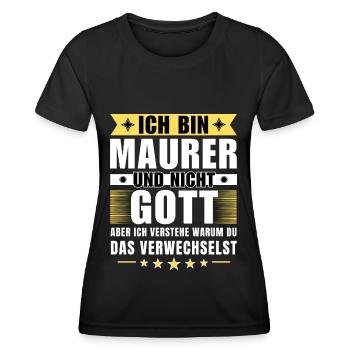 Ich bin Maurer und nicht Gott - Frauen Funktions-T-Shirt - Schwarz - Vorne - AI Model Female 172 light (172cm)