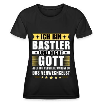 Ich bin Bastler und nicht Gott - Frauen Funktions-T-Shirt - Schwarz - Vorne - AI Model Female 172 light (172cm)