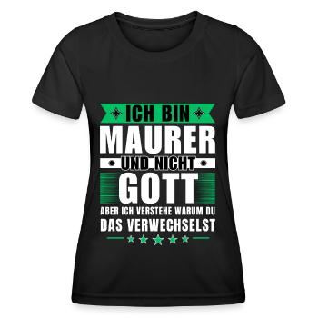 Ich bin Maurer und nicht Gott - Frauen Funktions-T-Shirt - Schwarz - Vorne - AI Model Female 172 light (172cm)