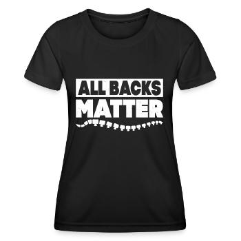 All Backs Matter Physical Therapist Chiropractor - Frauen Funktions-T-Shirt - Schwarz - Vorne - AI Model Female 172 light (172cm)