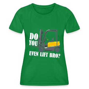 Do You Even Lift Bro - T-shirt sport Femme - vert - Devant - AI Model Female 172 dark (172cm)