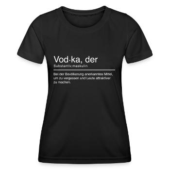 Vodka Duden Spruch Lustig Weiß - Frauen Funktions-T-Shirt - Schwarz - Vorne - AI Model Female 172 light (172cm)