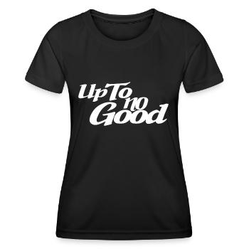 Up To No Good - Women's Functional T-Shirt - black - Front - AI Model Female 172 light (172cm)
